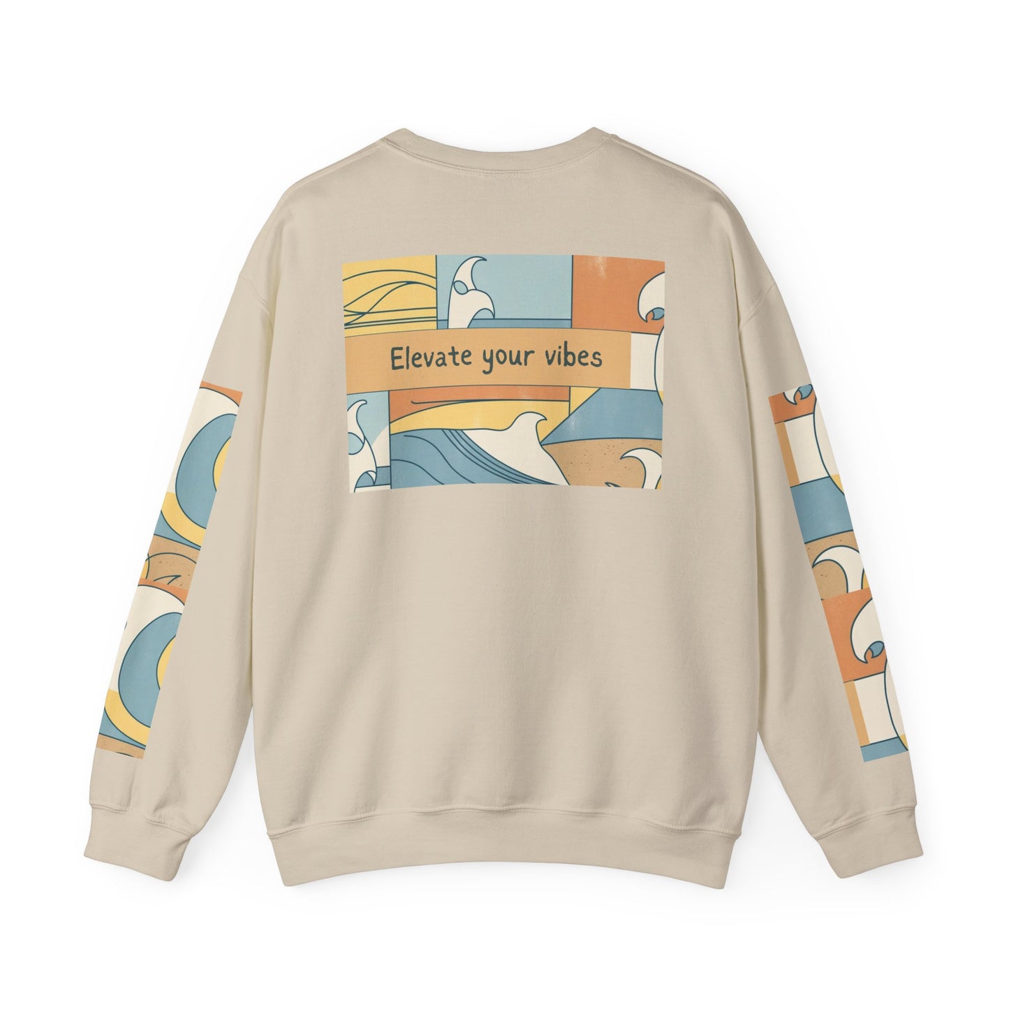 Elevate your vibes sweatshirt