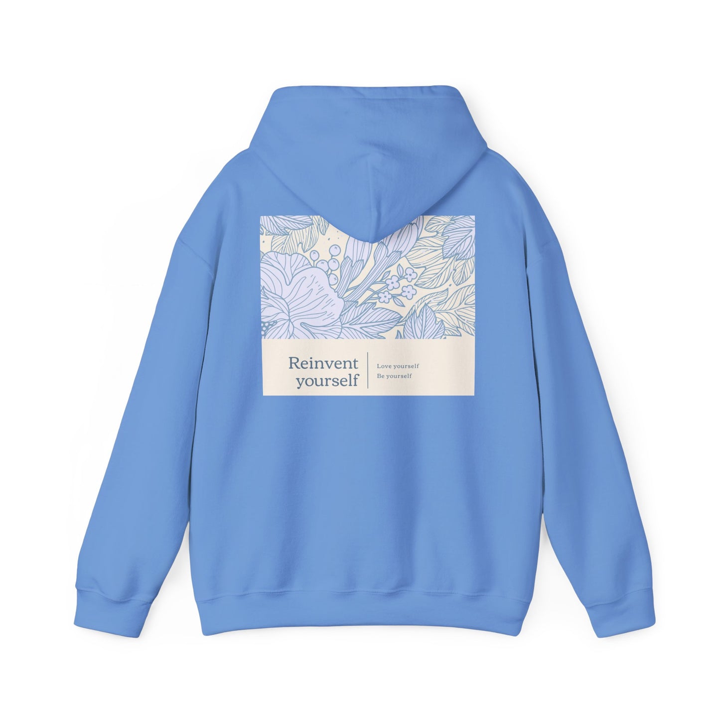 Reinvent yourself hoodie